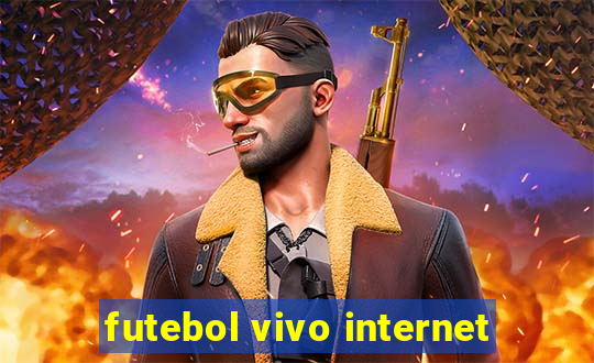 futebol vivo internet